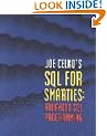 Joe Celko's SQL for Smarties: Advanced SQL Programming