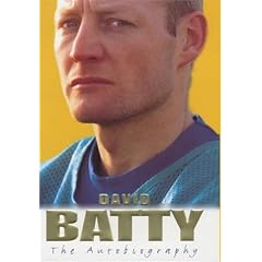David Batty: The Autobiography