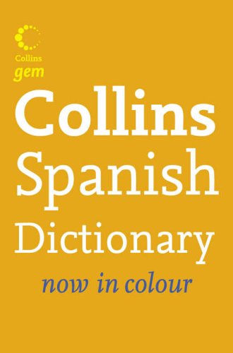 City Travel Guides Discounted  Books : Spanish Dictionary (Collins GEM)