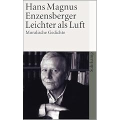 Leichter als Luft: Moralische Gedichte (suhrkamp taschenbuch)