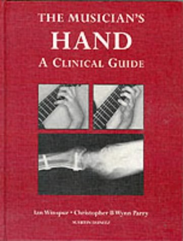 The Musician's Hand: A Clinician's Guide