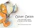 Books : Oliver Onion: The Onion Who Learns to Accept and Be Himself