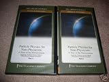 Particle Physics for Non-Physicists DVD Lecture: A Tour of the Microcosmos - The Teaching Company