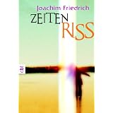 Zeitenrissvon "Joachim Friedrich"