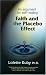 Faith and the Placebo Effect: An Argument for Self-Healing