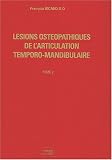 Livres Ostéopathie - Lésions ostéopathiques de l'articulation temporo-mandibulaire : Tome 2