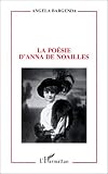 La poésie d\'Anna de Noailles