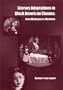 Literary Adaptations in Black American Cinema:: From Micheaux to  Morrison