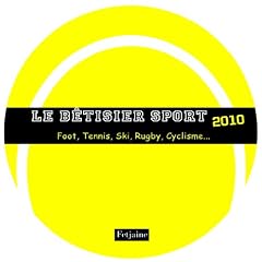 Le b�tisier sport 2010