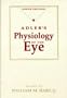 Adler's Physiology Of The Eye: Clinical Application, 9e