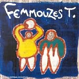 Femmouzes T.
