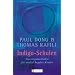 Indigo-Schulen: Trainingsmethoden f�r medial begabte Kinder