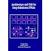 Architecture and CAD for Deep-Submicron FPGAs (The Springer International Series in Engineering and Computer Science)