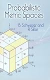 Probabilistic Metric Spaces