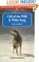 Call of the Wild & White Fang (Wordsworth Classics)