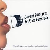Revue Joey Negro  / In the House