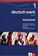 deutsch.werk. Arbeitsbuch f�r Gymnasien: deutsch.werk 1. Arbeitsheft. Gymnasium: Arbeitsheft f�r das 5. Schuljahr: BD 1
