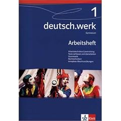 deutsch.werk. Arbeitsbuch f�r Gymnasien: deutsch.werk 1. Arbeitsheft. Gymnasium: Arbeitsheft f�r das 5. Schuljahr: BD 1