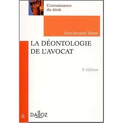 La D�ontologie de l'avocat