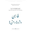 Le Persan par les mots et les textes (1 livre + 1 CD audio)