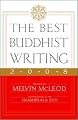 The Best Buddhist Writing 2008