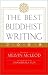 The Best Buddhist Writing 2008 2008 (Best Buddhist Writing) (Best Buddhist Writing)