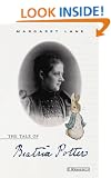 The Tale of Beatrix Potter: A Biography