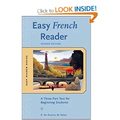 Easy French Reader: A Three-part Text for Beginning Students (Easy Reader Series)