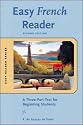Easy French Reader: A Three-part Text for Beginning Students (Easy Reader Series)