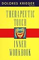 Therapeutic Touch Inner Workbook