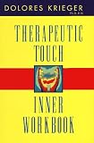 cover of Therapeutic Touch Inner Workbook