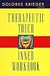 Therapeutic Touch Inner Workbook