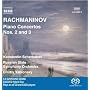 Rachmaninov: Piano Concertos Nos. 2 & 3  [Hybrid SACD]