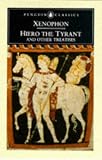 Hiero the Tyrant and Other Treatises (Penguin Classics)