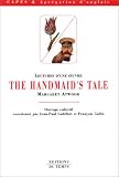 Lectures d'une oeuvre: The Handmaid's tale de Margaret Atwood