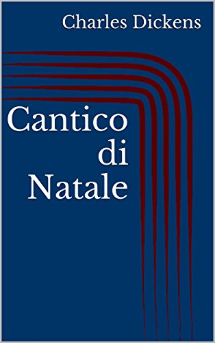 Cantico di Natale (Illustrato) (Italian Edition)