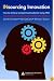 Insourcing Innovation: How to Achieve Competitive Excellence Using TRIZ