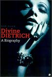Dietrich: A Biography