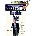 Negotiate This!: By Caring, But Not T-H-A-T Much