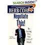 Negotiate This!: By Caring, But Not T-H-A-T Much