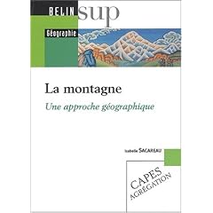 La montagne. Une approche g�ographique