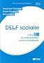 DELF scolaire Niveau B1 : Livre du professeur (1CD audio)