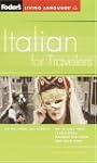 Fodor's Italian for Travelers (Phrase...