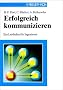 Erfolgreich Kommunizieren: Ein Leitfaden f�r Ingenieure