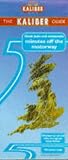 Travel : Great Pubs and Restaurants 5 Minutes Off the Motorway: The Kaliber Guide