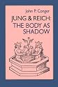 Jung and Reich: The Body in Shadow