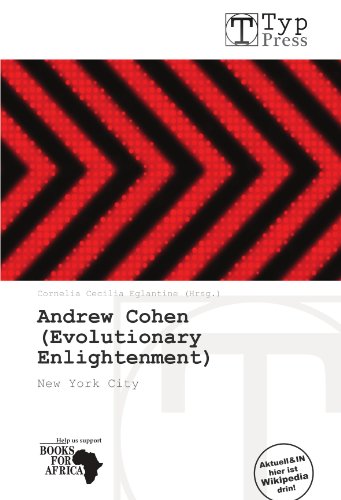 Andrew Cohen (Evolutionary Enlightenment)   (German Edition)