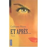 Et apr�s...par Guillaume Musso