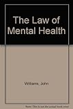 The law of mental health