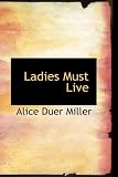 Ladies Must Live